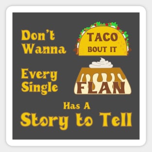 Taco Bout It Sticker